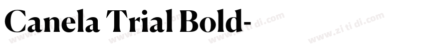 Canela Trial Bold字体转换